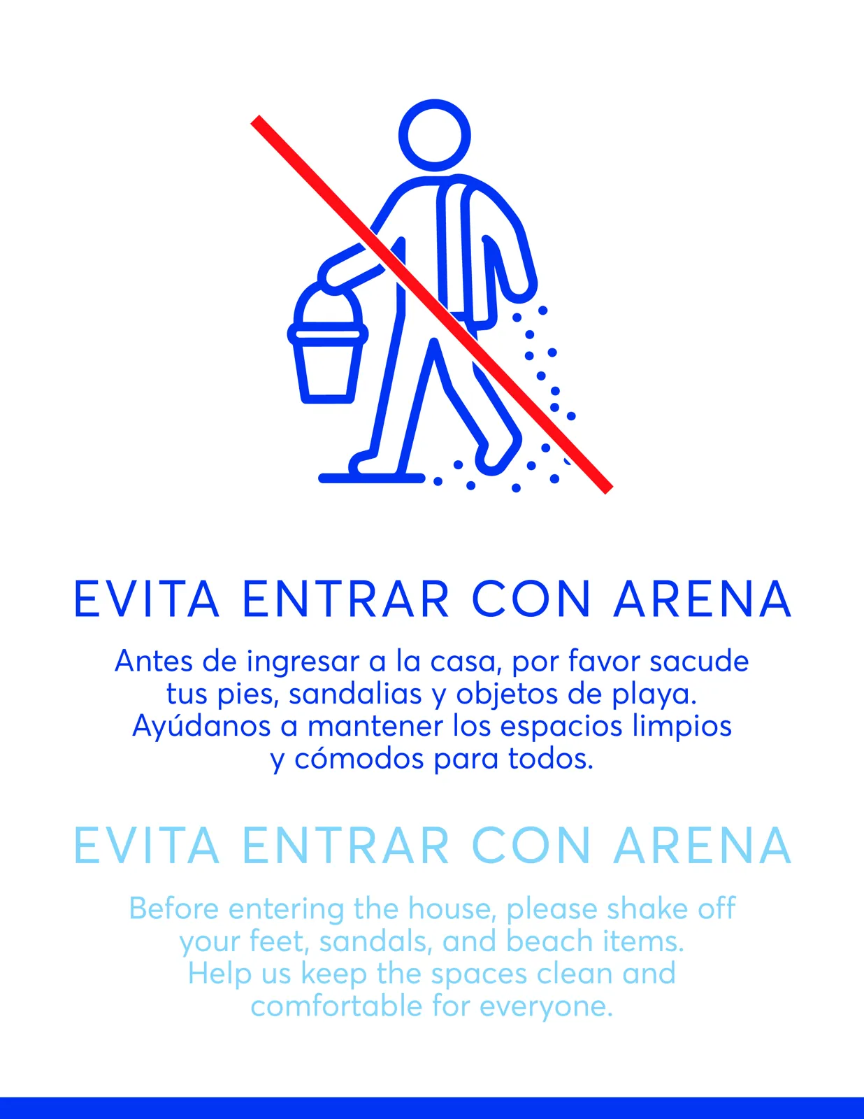 Aviso bilingüe de Paloma Casa de Playa para no entrar con arena.